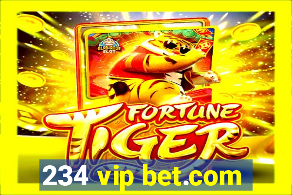234 vip bet.com